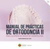 MANUAL DE PRÁCTICAS DE ORTODONCIA II