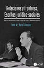 RELACIONES Y FRONTERAS. ESCRITOS JURDICO-SOCIALES