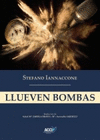 LLUEVEN BOMBAS