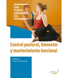 CONTROL POSTURAL BIENESTAR Y MANTENIMIENTO FUNCIONAL