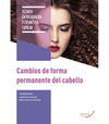 CAMBIOS DE FORMA PERMANENTE DEL CABELLO