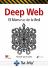 DEEP WEB. EL MOSTRUO DE LA RED