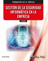 IFCT050PO GESTI�N DE LA SEGURIDAD INFORM�TICA EN LA EMPRESA