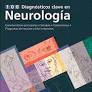 100 DIAGNÓSTICOS CLAVE EN NEUROLOGÍA
