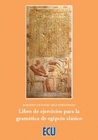 LIBRO DE EJERCICIOS PARA LA GRAMATICA DE EGIP