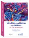 MICROBIOTA, PROBITICOS Y PREBITICOS