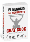 EL NEGOCIO DEL MOVIMIENTO
