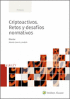 CRIPTOACTIVOS. RETOS Y DESAFOS NORMATIVOS