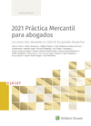 2021 PRACTICA MERCANTIL PARA ABOGADOS