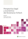 PERSPECTIVA LEGAL Y ECON�MICA DEL FEN�MENO FINTECH