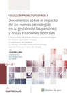 DOCUMENTOS SOBRE EL IMPACTO DE LAS NUEVAS TECNOLOGIAS EN LA GESTION DE