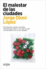 MALESTAR DE LAS CIUDADES EL