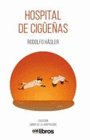 HOSPITAL DE CIGUEÑAS
