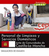 PERSONAL DE LIMPIEZA Y SERVICIOS DOMÉSTICOS. JUNTA DE COMUNIDADES DE CASTILLA-LA MANCHA. SIMULACROS DE EXAMEN