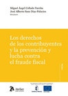 LOS DERECHOS DE LOS CONTRIBUYENTES Y LA PREVENCIN Y LUCHA CONTRA EL FRAUDE FISCAL