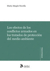 LOS EFECTOS DE LOS CONFLICTOS ARMADOS EN LOS TRATADOS DE PROTECCION DE