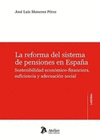 LA REFORMA DEL SISTEMA DE PENSIONES EN ESPAÚA