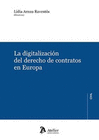 LA DIGITALIZACION DEL DERECHO DE CONTRATOS EN EUROPA