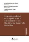 LA TRANSVERSALIDAD DE LA IGUALDAD EN LA CONSECUCION DE LOS OBJETIVOS