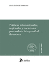 POLITICAS INTERNACIONALES REGIONALES Y NACIONALES PARA REDUCIR LA IMPU