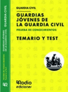 GUARDIAS JOVENES DE LA GUARDIA CIVIL PRUEBA DE CONOCIMIENTOS TEMARIO