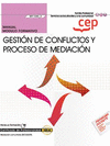 MANUAL GESTI�N DE CONFLICTOS Y PROCESO DE MEDIACI�N