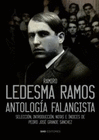 RAMIRO LEDESMA RAMOS ANTOLOGIA FALANGISTA