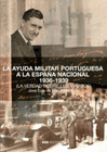 LA AYUDA MILITAR PORTUGUESA A LA ESPAA NACIONAL 1936 1939