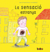 LA SENSACIO ESTRANYA (CAT)