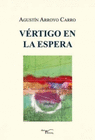 VERTIGO EN LA ESPERA