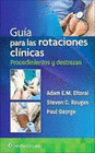 GUA PARA LAS ROTACIONES CLNICAS. PROCEDIMIENTOS Y DESTREZAS
