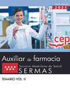 TCNICO/A AUXILIAR DE FARMACIA. SERVICIO MADRILEO DE SALUD (SERMAS). TEMARIO VOL. II