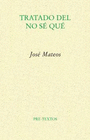 TRATADO DEL NO SE QUE