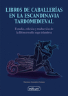LIBROS DE CABALLERIAS EN LA ESCANDINAVIA TARDOMEDIEVAL