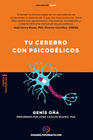 TU CEREBRO CON PSICODELICOS