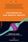 PSYCHEDELICS AND MENTAL HEALTH