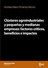 CLUSTERES AGROINDUSTRIALES Y PEQUEÑAS Y MEDIANAS EMPRESAS FACTORES