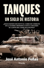 TANQUES UN SIGLO DE HISTORIA