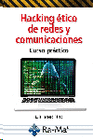 HACKING ETICO DE REDES Y COMUNICACIONES