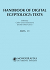 HANDBOOK OF DIGITAL EGYPTOLOGY: TEXTS