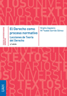 EL DERECHO COMO PROCESO NORMATIVO. LECCIONES DE TEORA DEL DERECHO. 3 EDICIN