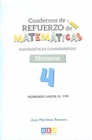 CUADERNOS DE REFUERZO DE MATEMATICAS NUMEROS 4 NUMEROS HASTA EL 199