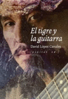 TIGRE Y LA GUITARRA EL
