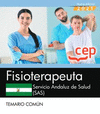 FISIOTERAPEUTA. SERVICIO ANDALUZ DE SALUD (SAS). TEMARIO COMN