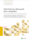 2022 PRACTICA MERCANTIL PARA ABOGADOS