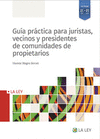 GUIA PRACTICA PARA JURISTAS VECINOS Y PRESIDENTES DE COMUNIDADES DE PR