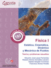 FÍSICA I. ESTÁTICA, CINEMÁTICA, DINÁMICA Y MECÁNICA DE FLUIDOS