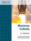 MOTORES COHETE 2.ª EDICIÓN