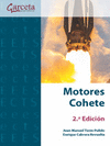 MOTORES COHETE 2. EDICIN