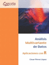 ANALISIS MULTIVARIANTE DE DATOS APLICACIONES CON R